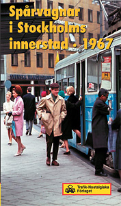 Spårvagnar i Stockholms innerstad 1967