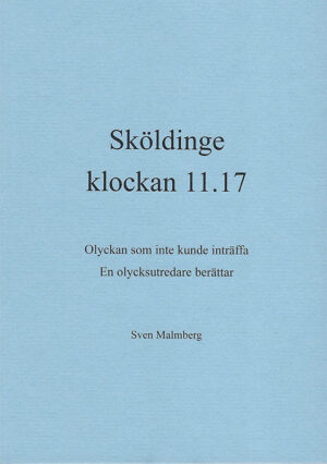 Järnvägsutredning över olycka i Sköldinge 10 april 1990